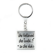 Load image into Gallery viewer, She Believed Keychain
