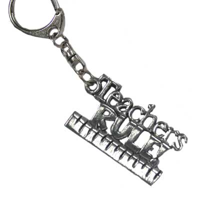 Teachers Rule Keychain