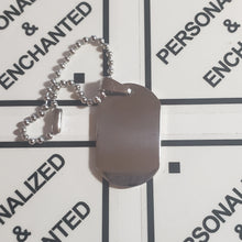 Load image into Gallery viewer, Steel Dog Tag Keychain
