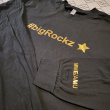 Load image into Gallery viewer, #BigRockz⭐ L/S T-Shirt
