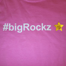 Load image into Gallery viewer, #bigRockz⭐ Ladies T-Shirt
